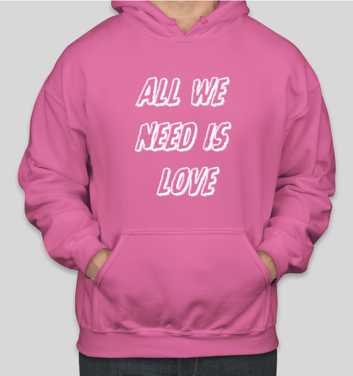 Alles was wir brauchen ist Liebe Coole Grafik Hoodies