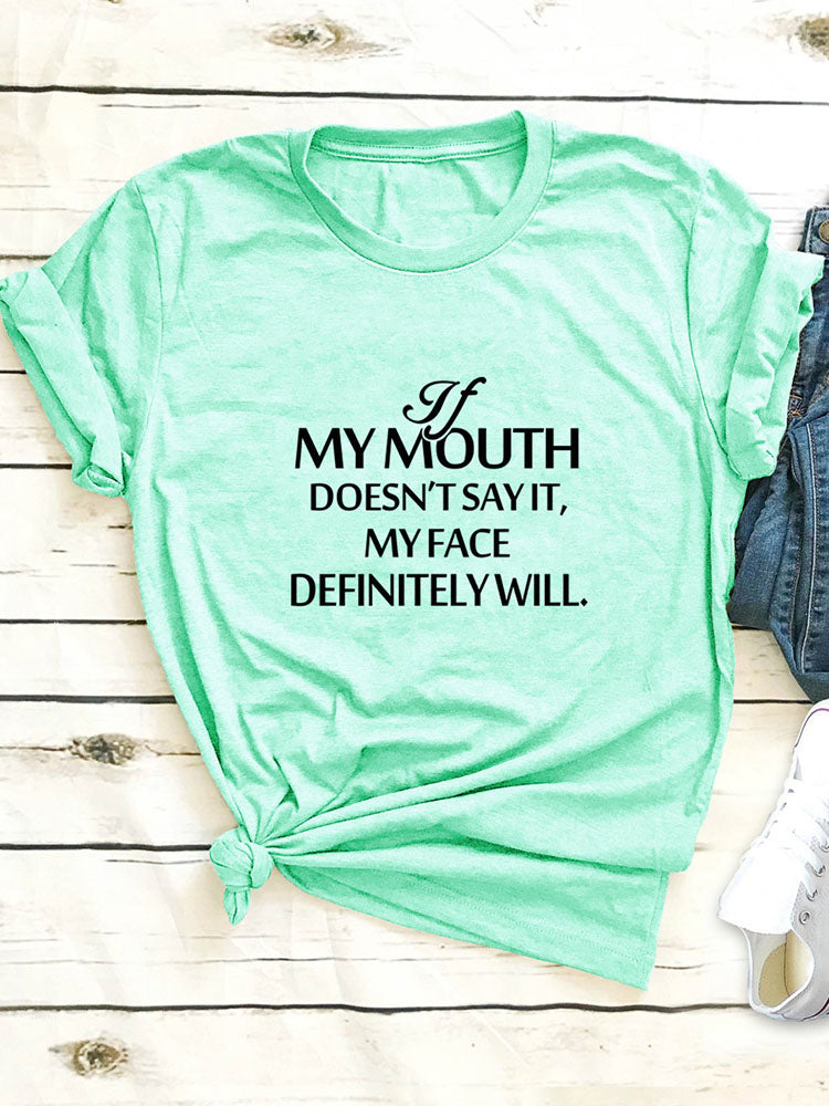 Mein Mund sagt es nicht T-Shirt
